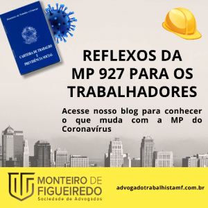 REFLEXOS DA MP 927 (CORONAVÍRUS) PARA TRABALHADORES E EMPREGADORES